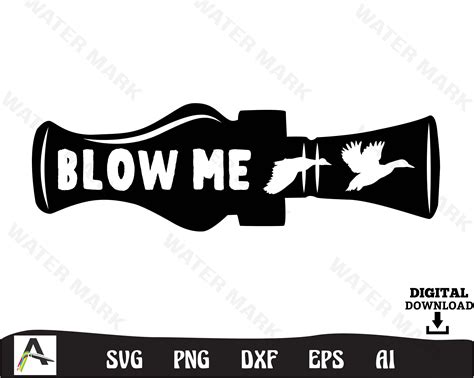 Duck Hunting Svg File Blow Me Cut File Silhouette Instant Digital