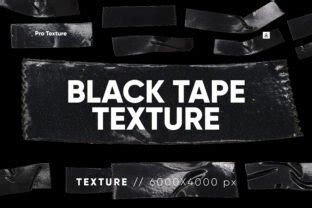 20 Black Tape Texture HQ Graphic By CCPreset Creative Fabrica