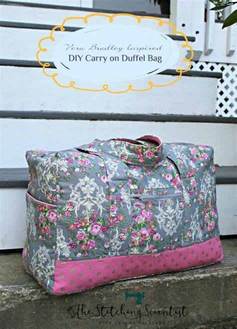 Tutorial And Pattern Carry On Duffel Bag Duffle Bag Patterns Duffel