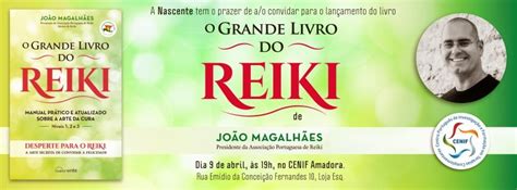 O Grande Livro do Reiki de João Magalhães nascente Livros Nas Estrelas