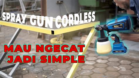 Gak Ribet Ngecat Pakai Cordless Review Dan Test Spray Gun Mollar Mlr