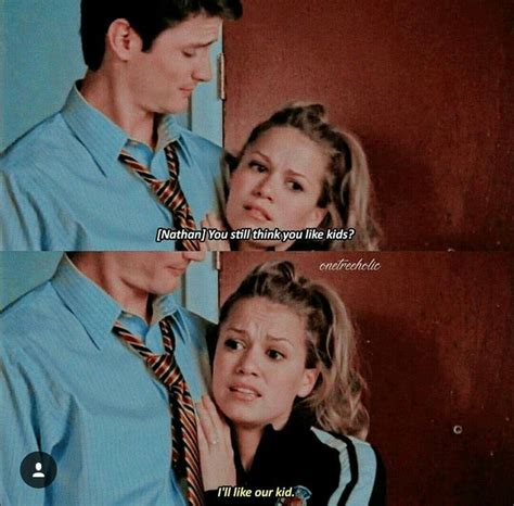 Lucas And Peyton Nathan Haley Haley James Scott Les Freres Scoot One Tree Hill Quotes James