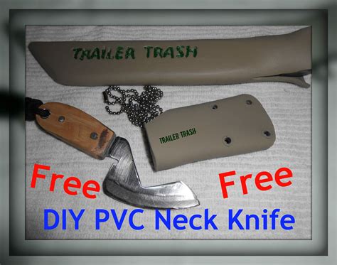 Diy Pvc Neck Knife Sheath Free Last Man Alive Project Neck Knife