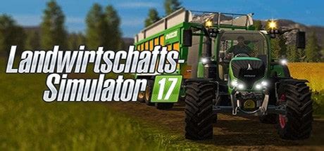 Landwirtschafts Simulator 17 für PC Deutsch SpielenPC