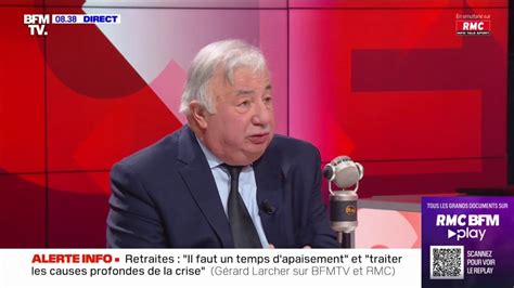 Retraites pour Gérard Larcher il faut retrouver les voies du dialogue