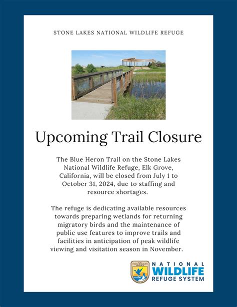 Stone Lakes National Wildlife Refuge Blue Heron Trails Closure Summer 2024