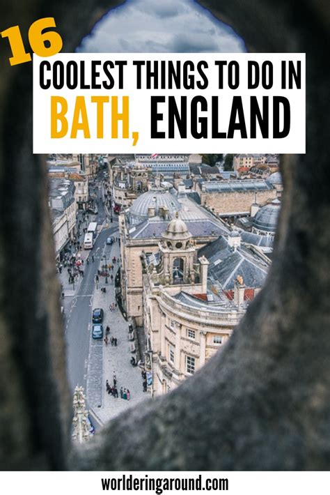 The Best Things To Do In Bath England Uk Visit Roman Baths Jane