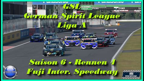 GSL German Spirit League Saison 6 Rennen 4 Fuji Int Speedway