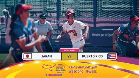 Highlights Game Japan Vs Puerto Rico Wbsc Womens Softball