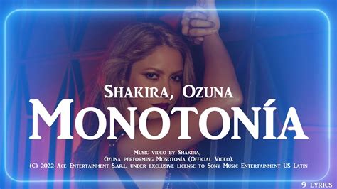 Shakira Ozuna Monotonía Letra Lyrics YouTube