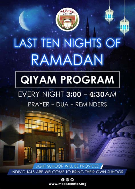 Last Nights Of Ramadan Qiyam Program The Mecca Center