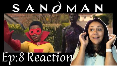 THE SANDMAN Season 1 Episode 8 Playing House REACTION YouTube