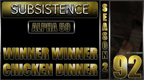 Winner Winner Chicken Dinner I Subsistence Gameplay I Alpha 59 I Season 2 Episode 92 Youtube