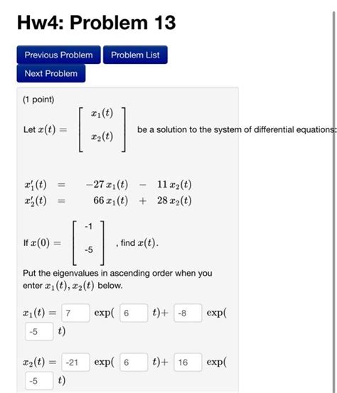 Solved 1 Point Let X T [x1 T X2 T ] Be A Solution To The