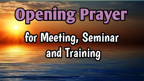 Opening Prayer (Short) for Seminar, Training and Meeting - YouTube