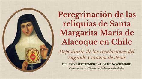 Peregrinación de las reliquias de Santa Margarita María de Alacoque en