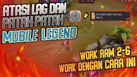 CARA AMPUH ATASI LAG DAN PATAH PATAH MOBILE LEGEND Work Smoth Setting