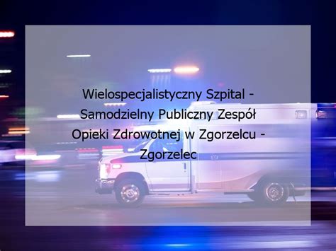 Wielospecjalistyczny Szpital Samodzielny Publiczny Zesp Opieki