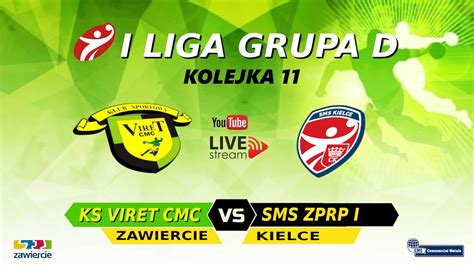 KS Viret CMC Zawiercie SMS ZPRP Kielce I Liga Gr D 2022 23 YouTube