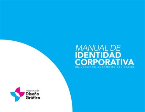 Manual de identidad corporativa by Andrés Molina Issuu