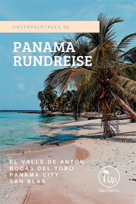 Alles Wichtige Zur Reisevorbereitung F R Deine Panama Rundreise