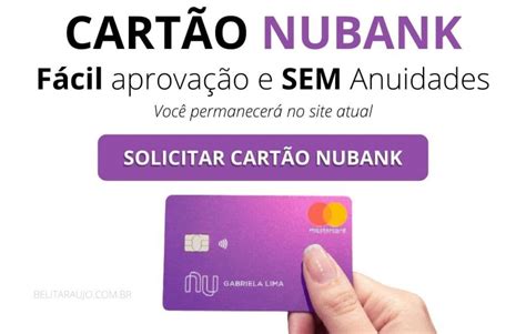 Como Solicitar O Cartão De Crédito Nubank CONVITE ESPECIAL