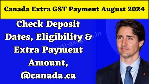 Canada Extra Gst Payment August Check Deposit Dates Eligibility