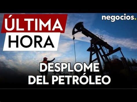 Actualización de la Cotización del Petróleo Hoy Actualizado enero 2025