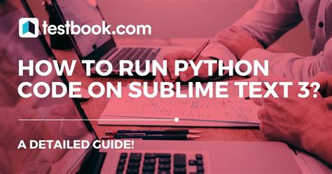 How To Run Python Code In Sublime Text 3 Windows 10 Omniplora