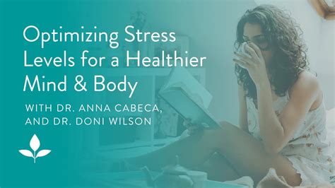 Optimizing Stress Levels For A Healthier Mind Body With Dr Doni