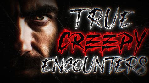 True Creepy Encounters Rain Sounds Youtube