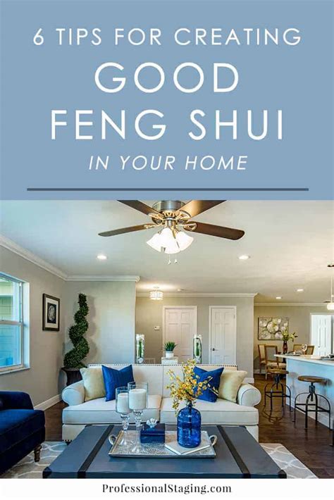 Easy Tips For Creating Good Feng Shui In Your Home Mhm Professional