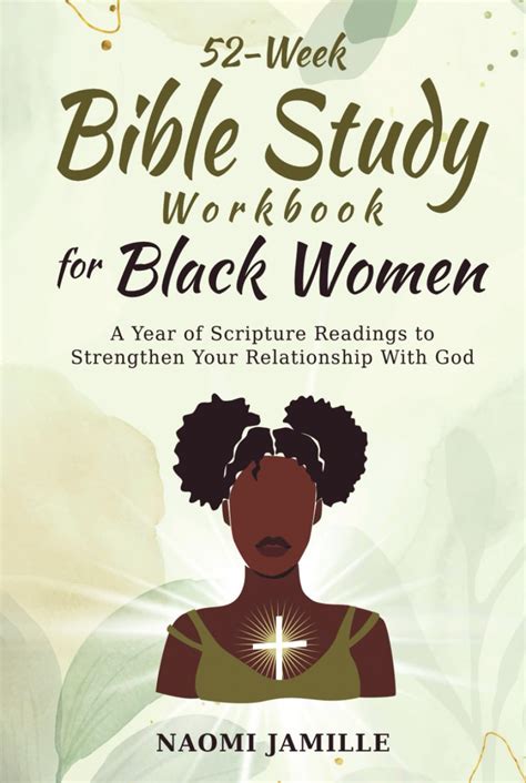 Week Bible Study Workbook For Black Women A Year Of Scripture