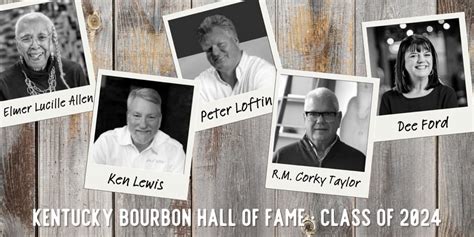 Kentucky Bourbon Hall Of Fame To Induct Five New Members In September