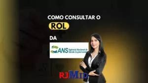 Como Consultar O Rol Da Ans Planos De Sa De Rjmid