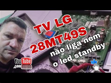 Tv Lg Mt S Totalmente Inoperante Nem O Led Stantbay Acende