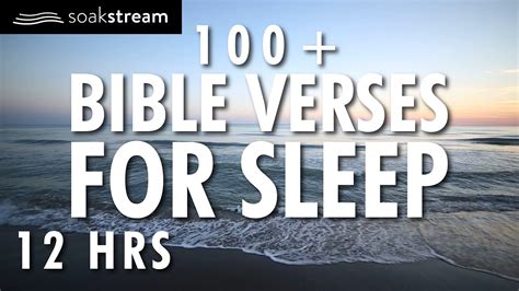 Bible Verses For Sleep 100 Healing Scriptures With Soaking Music