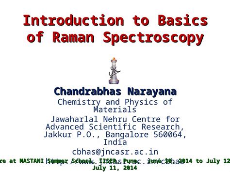 Ppt Introduction To Basics Of Raman Spectroscopy Chandrabhas Narayana