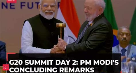 G Modi Speech G Summit Day Pm Modi S Concluding Remarks