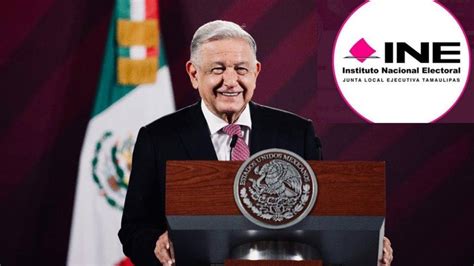 Amlo Revela Que Se Podría Reunir Con Consejeros Del Ine