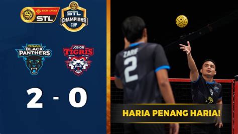 Penang Black Panthers Johor Tigris Champions Cup Emas Anuar Stl