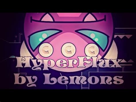 Un Demon Hecho Por Un Limon Easy Demon HyperFlux By Lemons Geometry