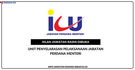 Jawatan Kosong Terkini Unit Penyelarasan Pelaksanaan Jabatan Perdana