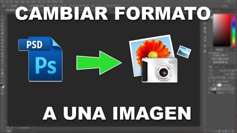 Como Guardar Y Cambiarle El Formato A Una Imagen En Photoshop YouTube