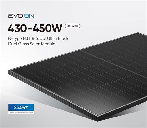 EVO5N 450W N Type HJT 108 Cells Bifacial Dual Glass Ultra Black Solar