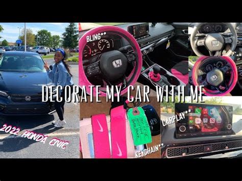 DECORATE MY NEW CAR WITH ME CAR TOUR 2022 Honda Civic Sedan YouTube