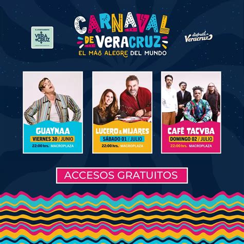 Carnaval Veracruz 2023 Artistas Y Fechas Ferias Y Conciertos En México