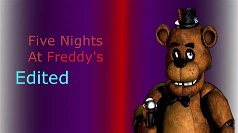 Edited Five Nights At Freddy's Funny Moments - YouTube