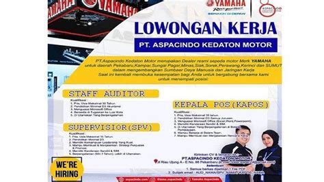 Dealer Yamaha Pt Aspacindo Kedaton Motor Butuh Staf Auditor Supervisor