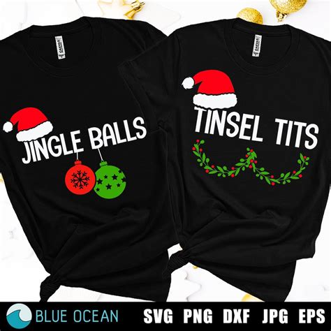 Jingle Balls Tinsel Tits Svg Funny Christmas Svg Couple Christmas